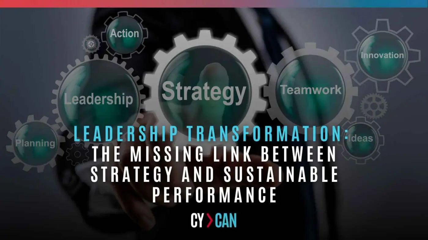 Leadership transformation connecting strategy, teamwork and sustainable organisational performance